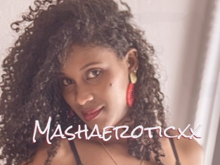 Mashaeroticxx