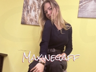 Maxinegaff