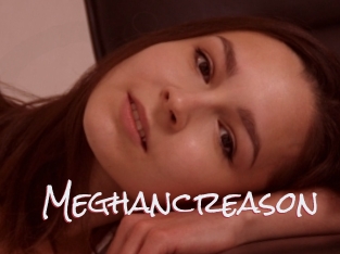Meghancreason