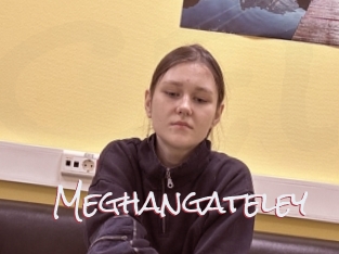 Meghangateley