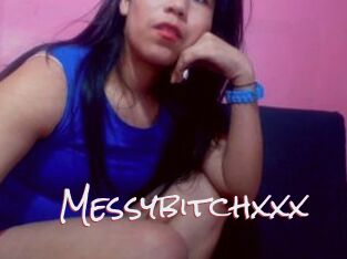 Messybitchxxx