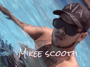 Mikee_scooth