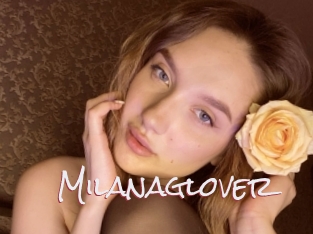 Milanaglover
