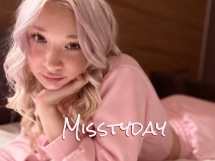 Misstyday