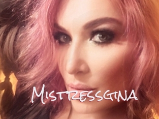 Mistressgina