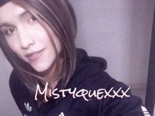 Mistyquexxx