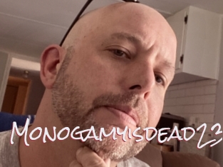 Monogamyisdead23