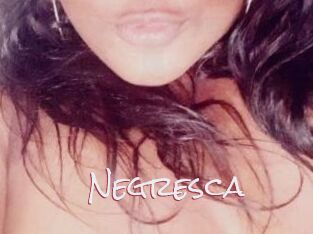 Negresca