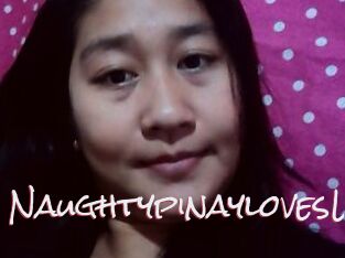 NaughtypinaylovesU