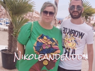 Nikoleandenddy