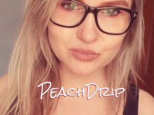 PeachDrip
