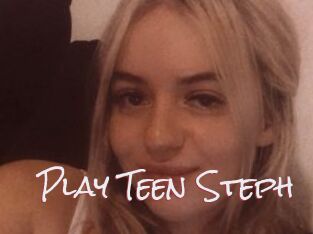 Play_Teen_Steph