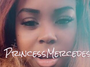 PrincessMercedes