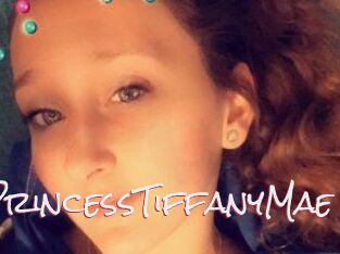 PrincessTiffanyMae