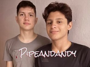 Pipeandandy