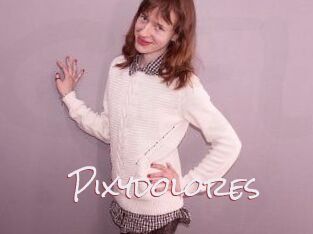 Pixydolores