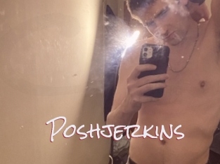 Poshjerkins