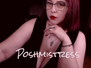 Poshmistress