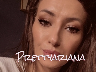 Prettyariana