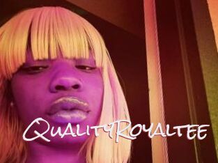 QualityRoyaltee