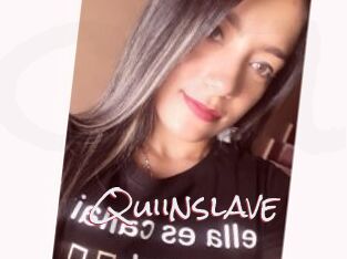 Quiinslave