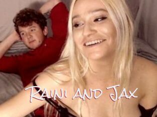 Raini_and_Jax