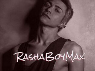 RashaBoyMax