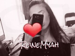 ReineMyah