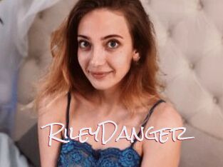 RileyDanger