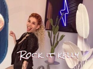 Rock_it_kelly