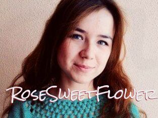 RoseSweetFlower