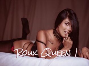 Roux_Queen_1