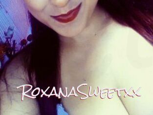 RoxanaSweetxx