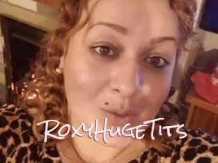 RoxyHugeTits