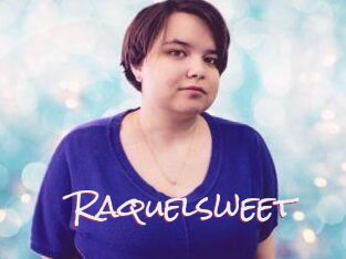 Raquelsweet