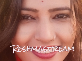 Reshmastream