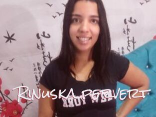 Rinuska_pervert