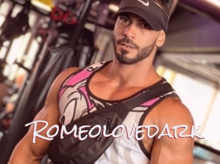 Romeolovedark