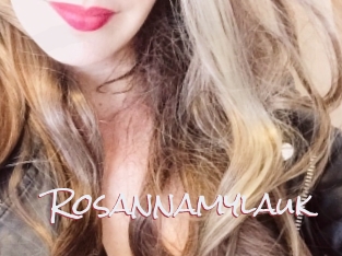 Rosannamylauk