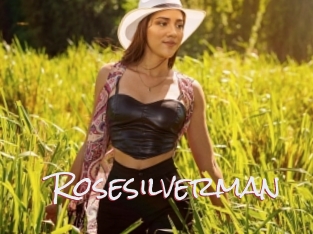 Rosesilverman