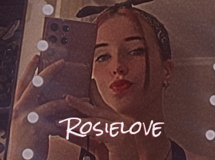 Rosielove