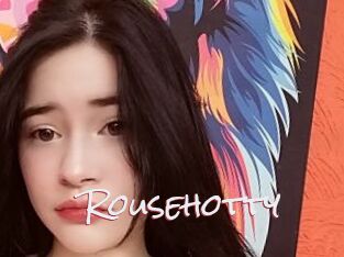 Rousehotty