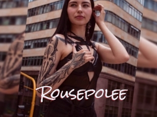 Rousepolee