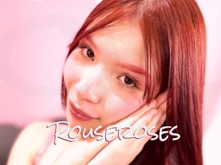 Rouseroses