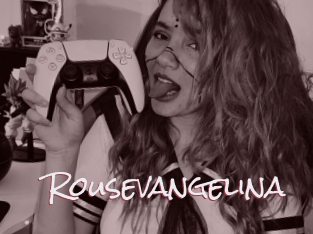 Rousevangelina