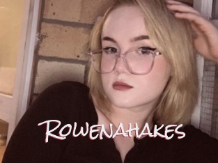 Rowenahakes