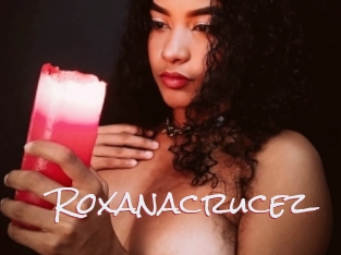 Roxanacrucez