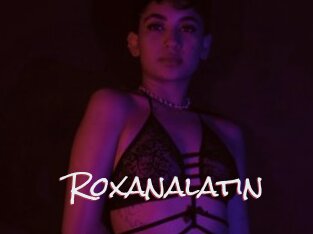 Roxanalatin