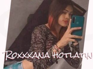 Roxxxana_hotlatin