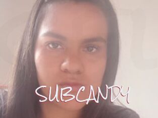 SUBCANDY